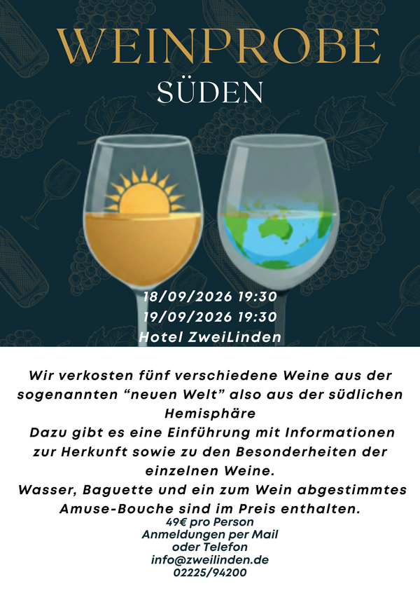 Bild vergr&ouml;&szlig;ern: Flyer für die Weinprobe, man sieht zwei Gläser, eines mit sonnenschein, das andere mit der Südhalbkugel der Erde gefüllt, darunter der Text zur Weinprobe.