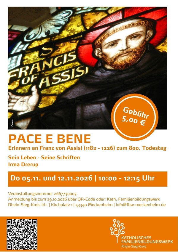 Bild vergr&ouml;&szlig;ern: Pace e bene. Erinnern an Franz von Assisi zum 800. Todestag